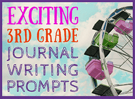 57 Exciting Third Grade Journal Writing Prompts • JournalBuddies.com