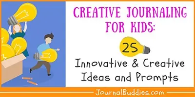 Creative Journaling Ideas for Kids