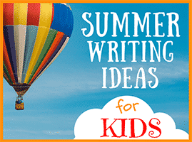 Summer Writing Ideas for Kids