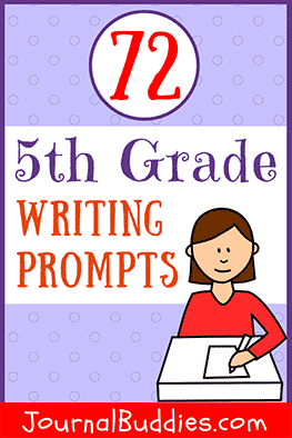 Writing Ideas and Journal Prompts for 5th Grade Writers