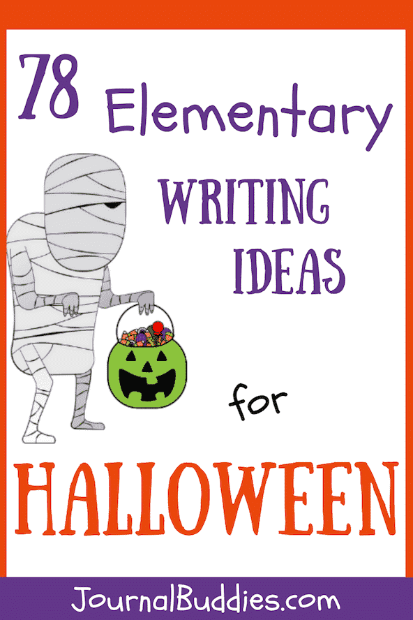 78 Elementary Writing Ideas for Halloween for Kids