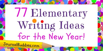 Elementary New Year Journal Writing Prompts