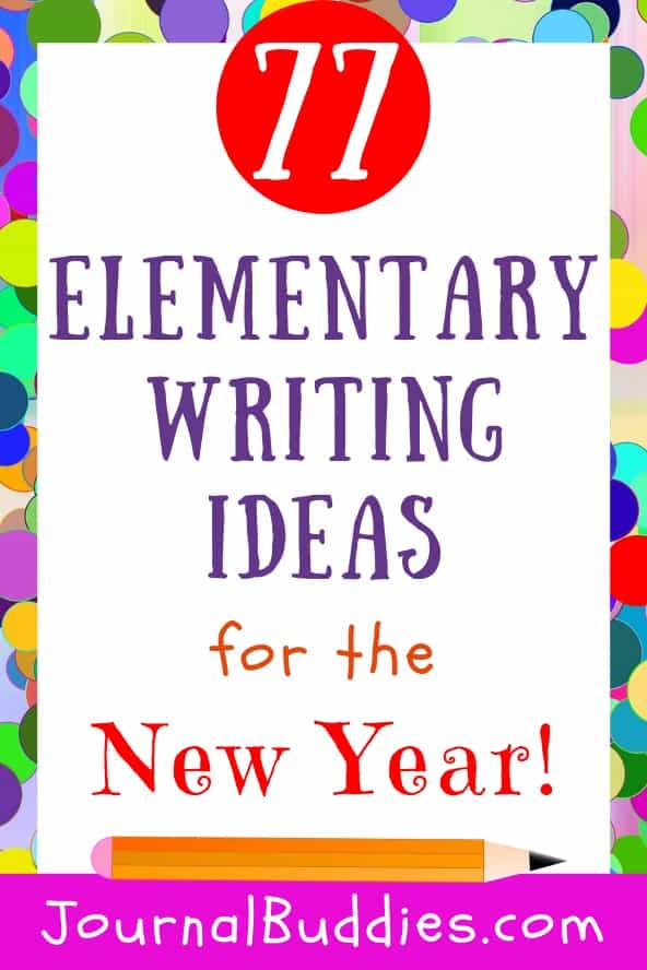 Elementary New Year Journal Writing Prompts