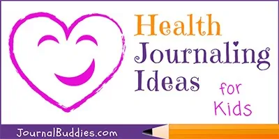 Health Journal Writing Topics for Kids