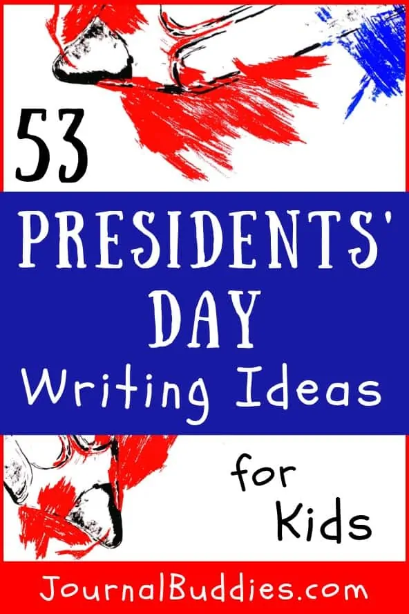 Writing Ideas for Presidents' Day