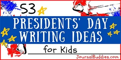 Kids Writing Ideas for Presidents' Day