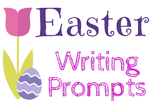 Easter Writing Prompts for Kids