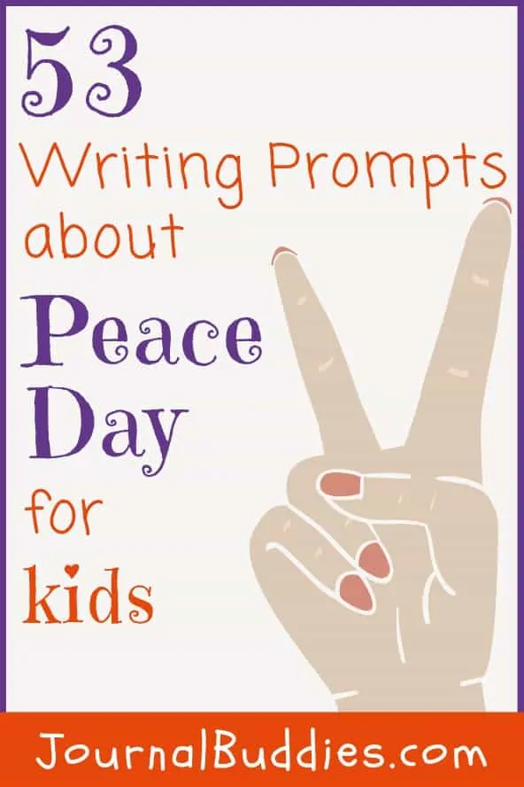 Writing Prompts for Kids about Peace Day