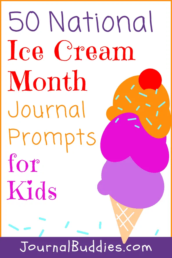 Journal Prompts about National Ice Cream Month