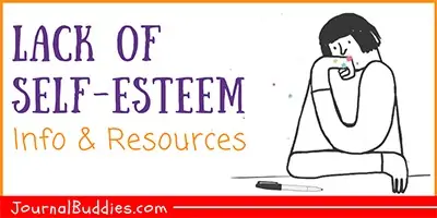 Lack of Self-Esteem Info & Resouces