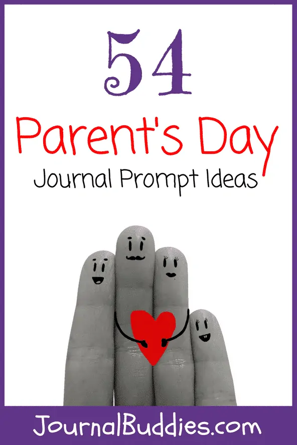 Writing Prompts for kids on Parent's Day