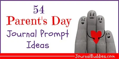 Parent's Day Writing Topics and Ideas