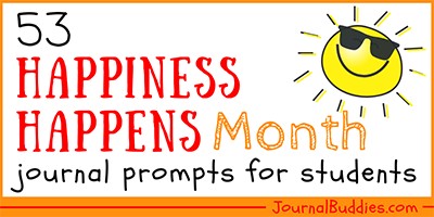 Kids Journal Prompts for Happiness Happens Month