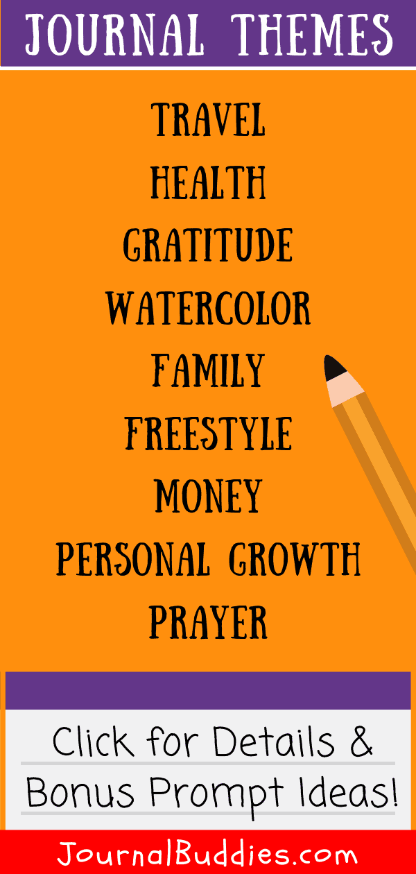 Journal Writing Themes and Prompts