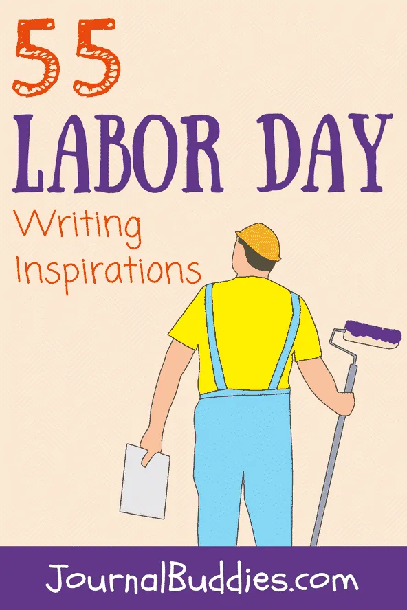 Writing Inspiration about Labor Day