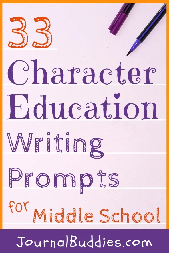 Middle School Character Education Writing Prompts