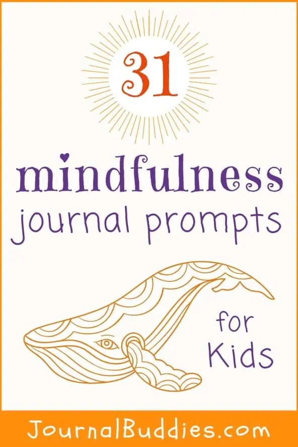 Mindfulness Writing Ideas for Kids