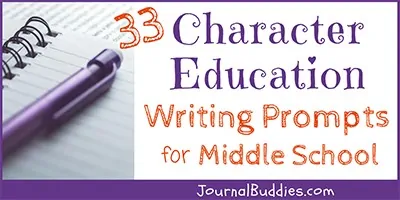 Middle School Character Education Writing Ideas