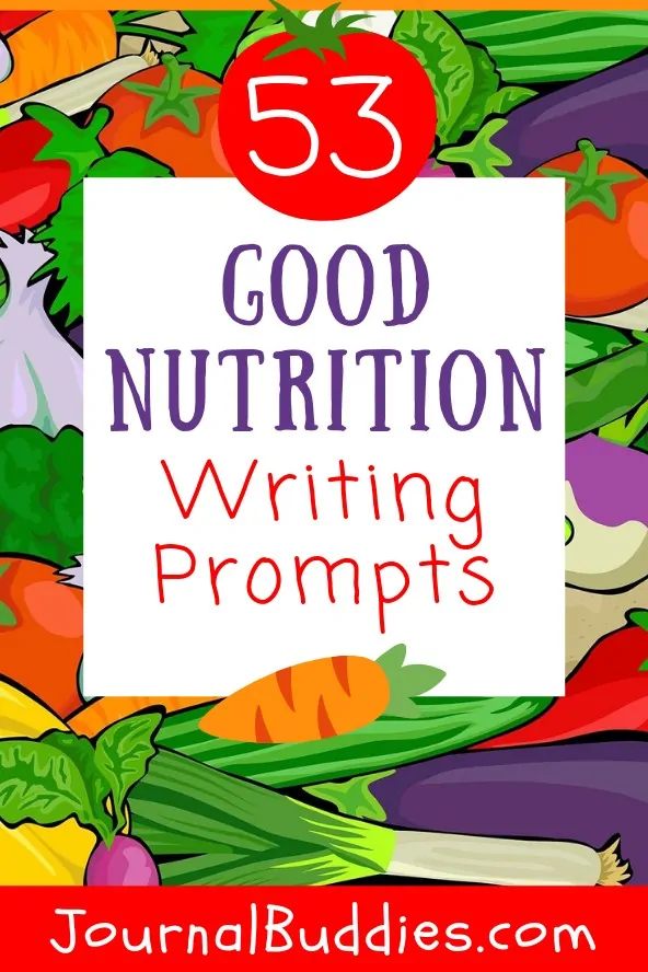 Journal Ideas about Good Nutrition for Students