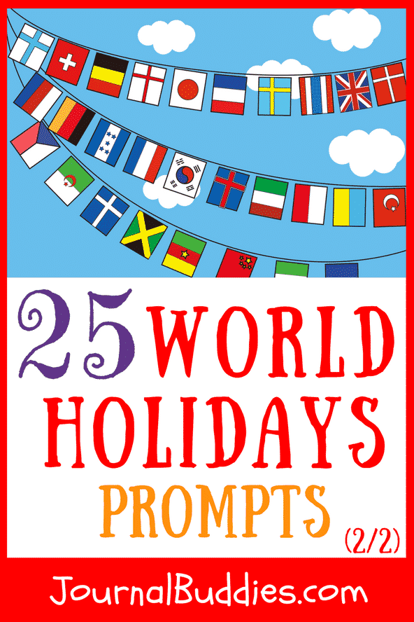 Journal Writing Ideas about World Holidays
