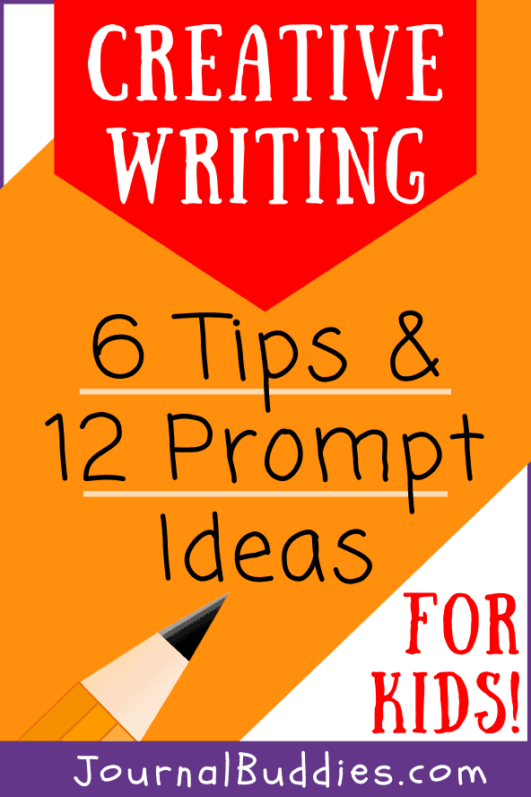 Kids Creative Writing Tips and Writing Prompts
