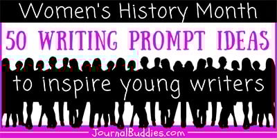 Writing Promtps for Women's History Month
