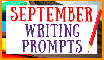 September Writing Prompts for Students