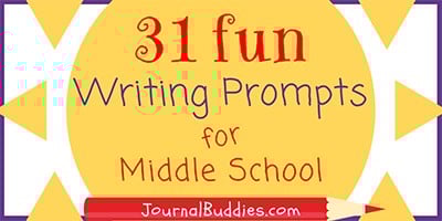 Fun Writing Prompts for Middle School