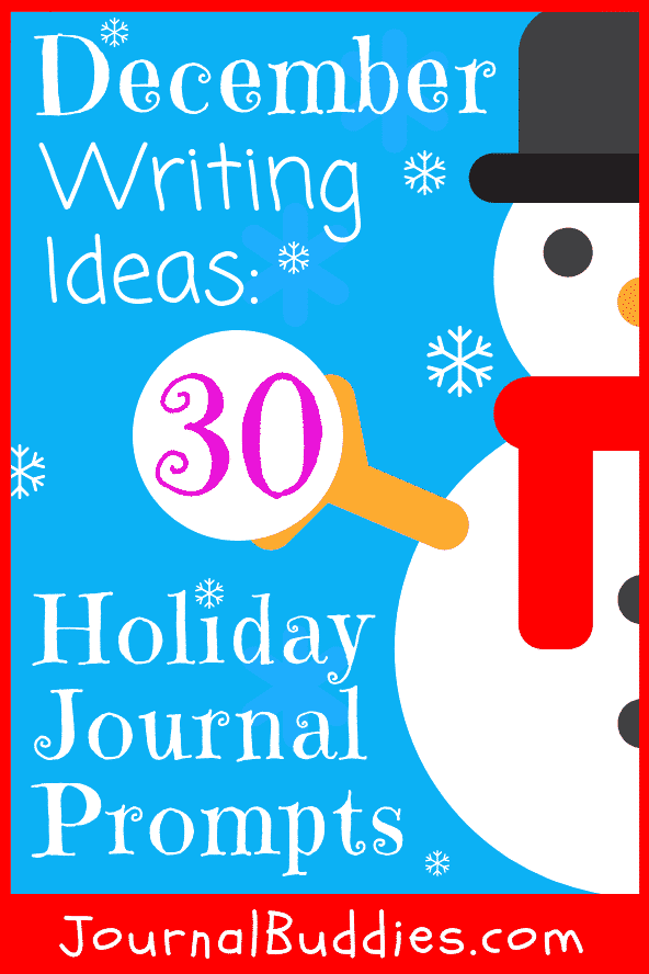 Writing Ideas for the Month of December for Students