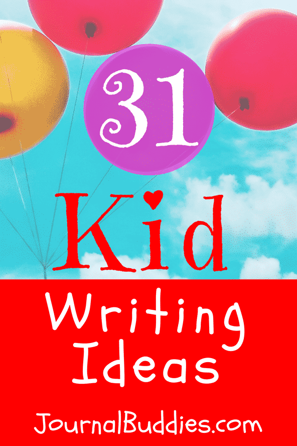 Kids Writing Prompts and Journal Starters