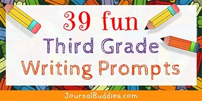 Third Grade Journal Writing Prompts for Students
