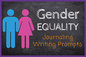 Gender Equality Journaling Ideas