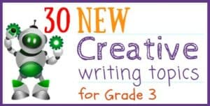 Creative Writing Topics for Third Graders