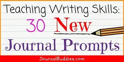Writing Skills Journal Prompts for Students