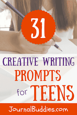 Use these 31 creative writing prompts to help your kids clarify their thoughts and emotions and develop stronger self-identities.