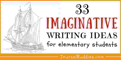 Imagination Journal Writing Prompts for Kids