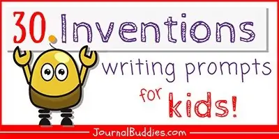 Journal Writing Prompts about Inventions