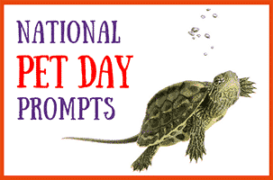 National Pet Day Writing Prompts