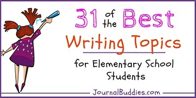 Elementary Writing Ideas and Journal Starters