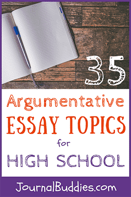 Essay Topics for Argumentative Writing