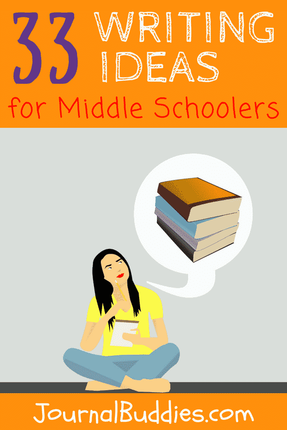 Writing Ideas for Middle School Kids