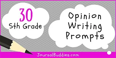 Opinion Writing Promtps for Students in 5th Grade
