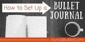 Setting Up a Bullet Journal