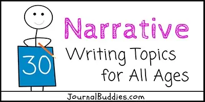 Narrative Writing Prompts for All Ages
