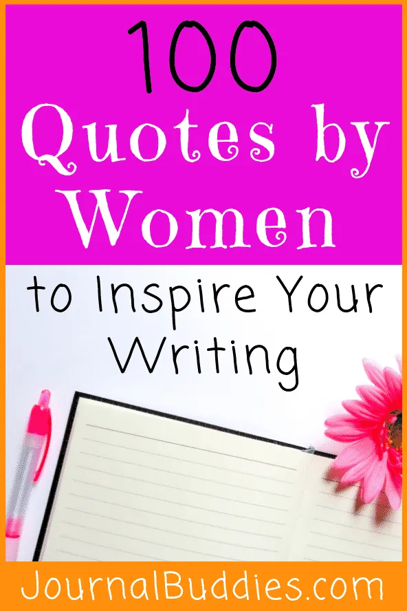 Quotes from Women to Inspire Your Writing