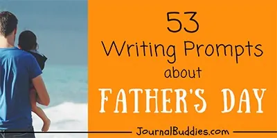 Writing Ideas about Father's Day