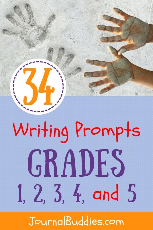 34 Writing Prompts Grades 1, 2, 3, 4, and 5 • JournalBuddies.com