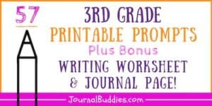 Journal Ideas and Printable Writing Prompts for 3rd Grade