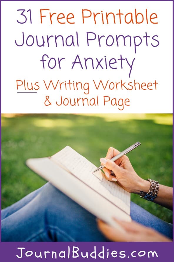 Anxiety Journal Prompts and Printable Writing Worksheets