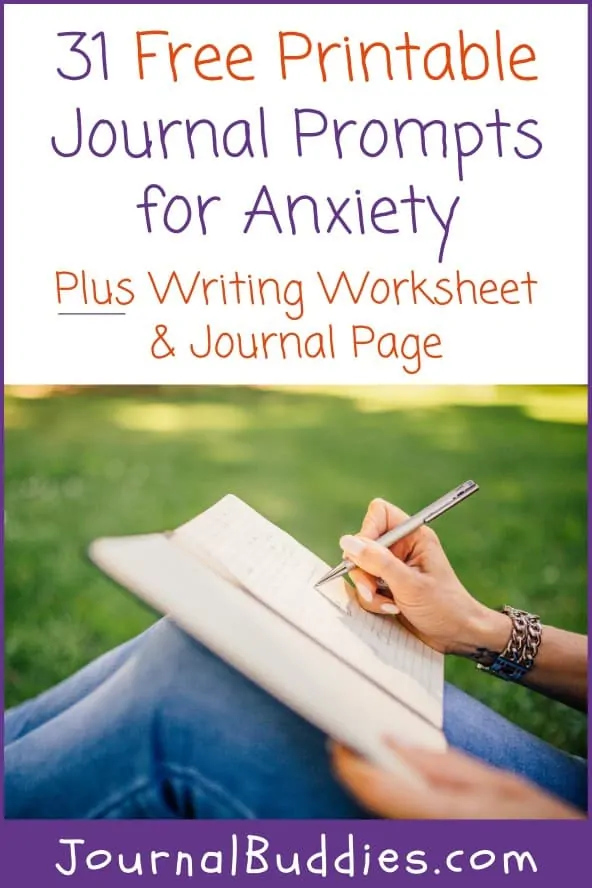 Anxiety Journal Prompts and Printable Writing Worksheets
